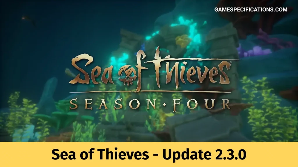 Sea of Thieves Update 2_3_0