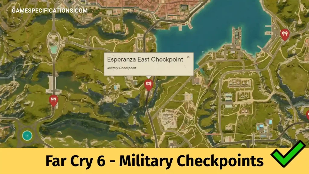 Far Cry 6 All Military Checkpoint Locations
