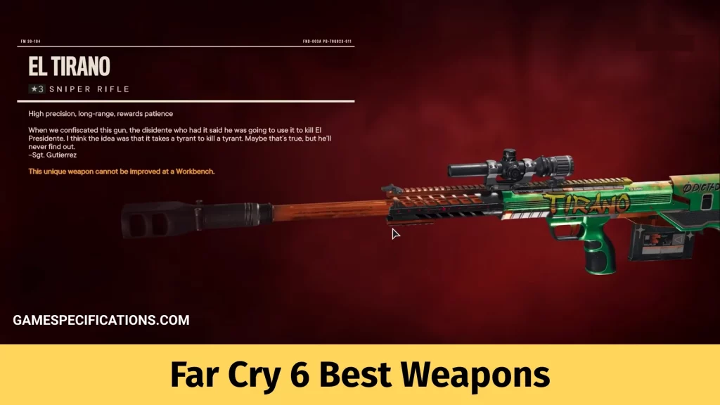 Far Cry 6 Best Weapons