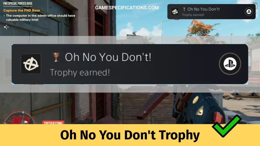 Oh No You Don't Trophy