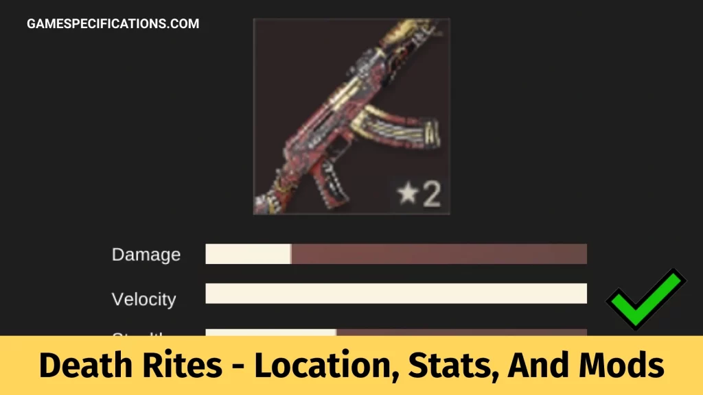 Far Cry 6 Death Rites Weapon Location, Stats, And Mods