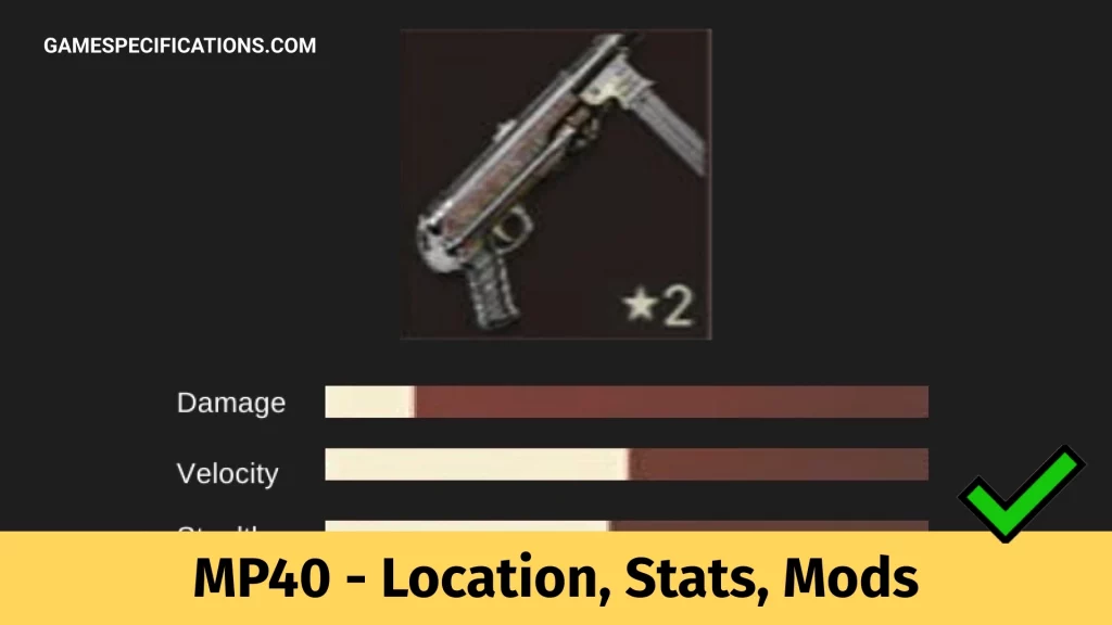 Far Cry 6 MP40 Weapon Location, Stats, And Mods