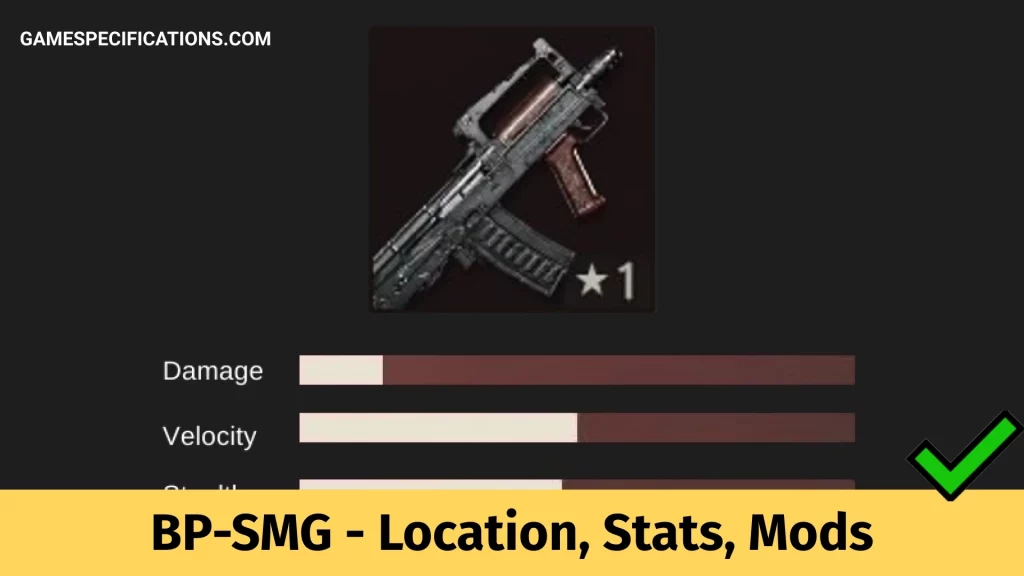 Far Cry 6 Bp-Smg Weapon Location, Stats, And Mods