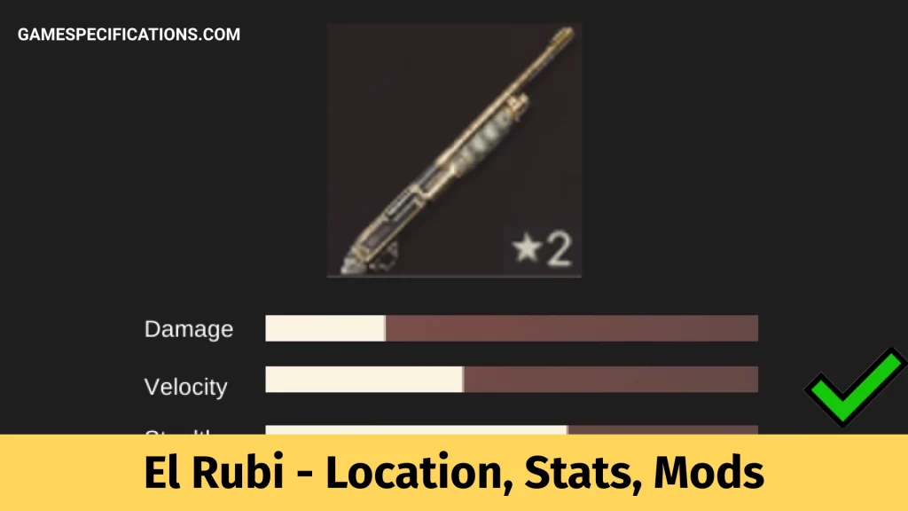 Far Cry 6 El Rubi Weapon Location, Stats, And Mods