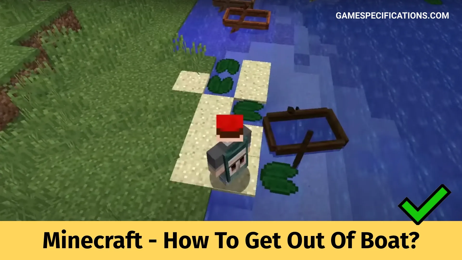 How To Get Out Of Boat Minecraft Game Specifications