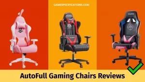 AutoFull Gaming Chairs