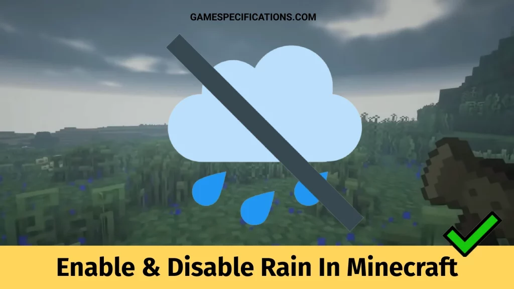 Enable & Disable Rain In Minecraft