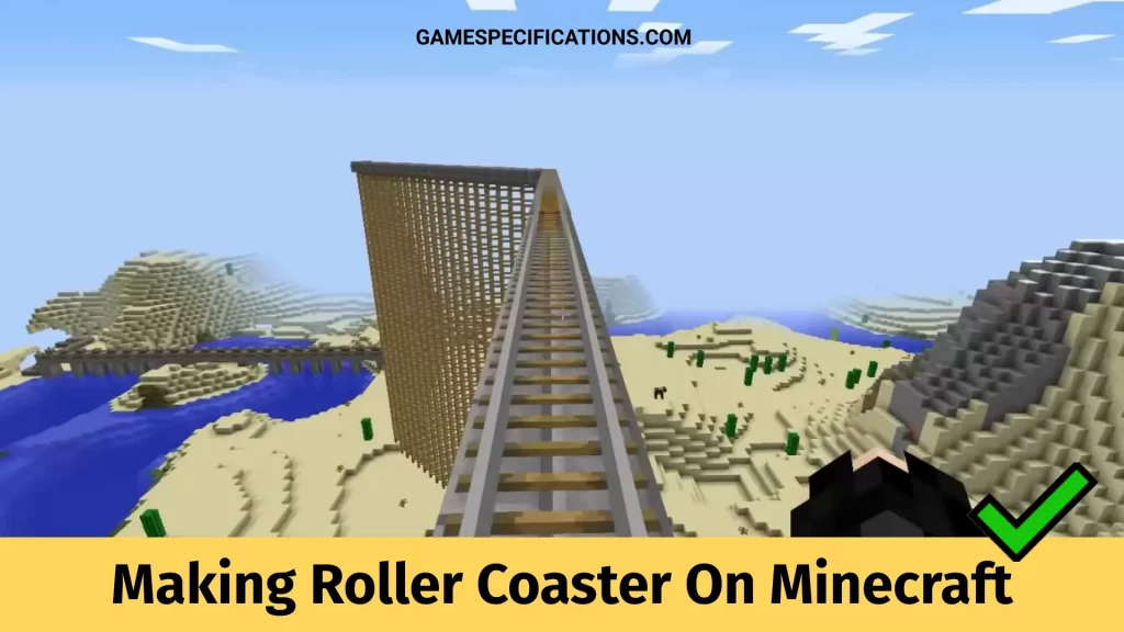 Making Roller Coaster On Minecraft