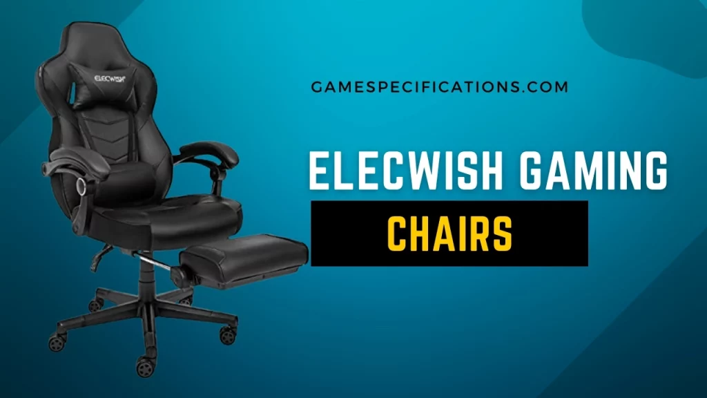 Elecwish Gaming Chair