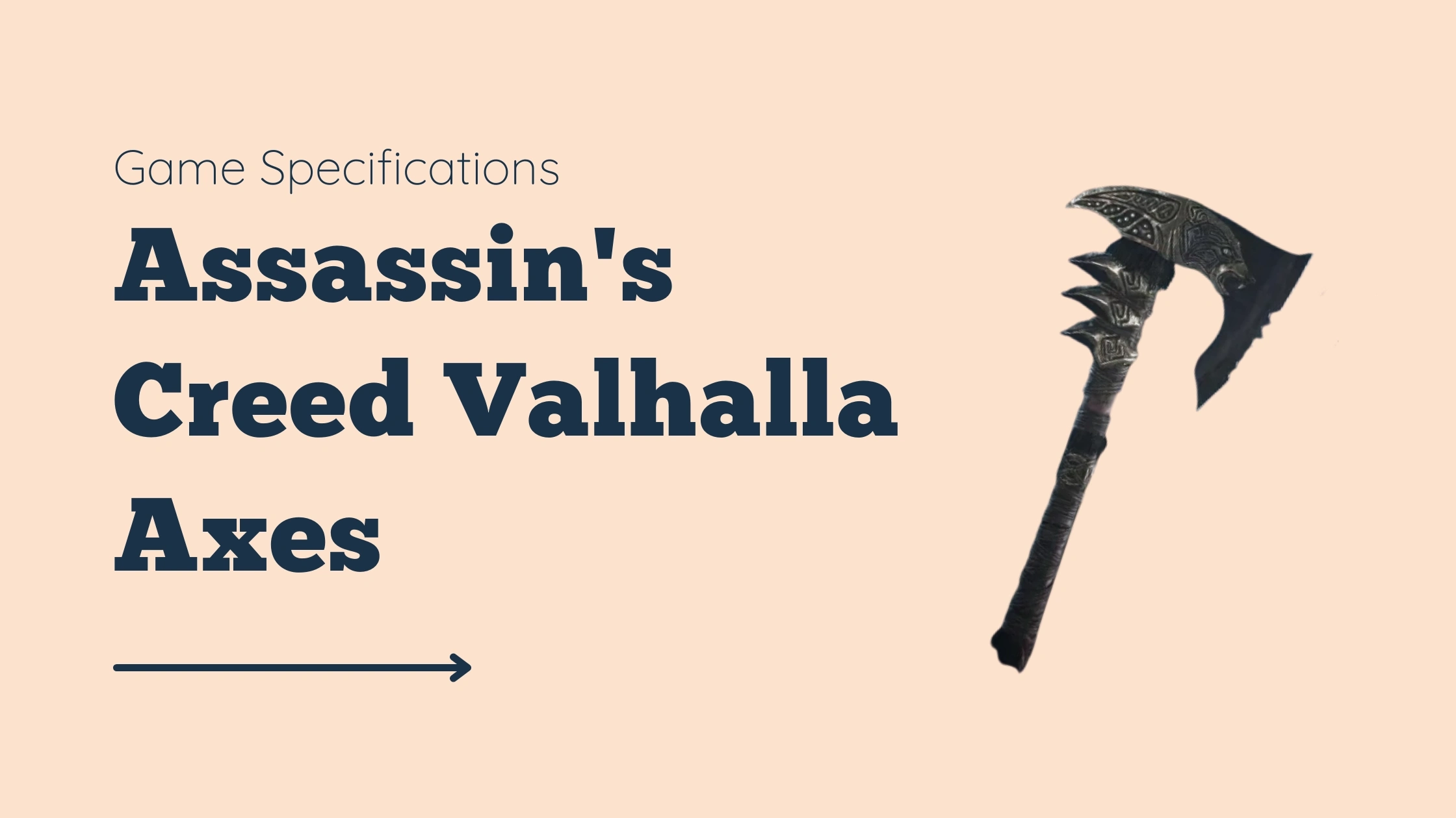 All 8 Assassin’s Creed Valhalla Axes Demystified