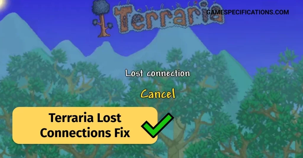 Terraria Lost Connections