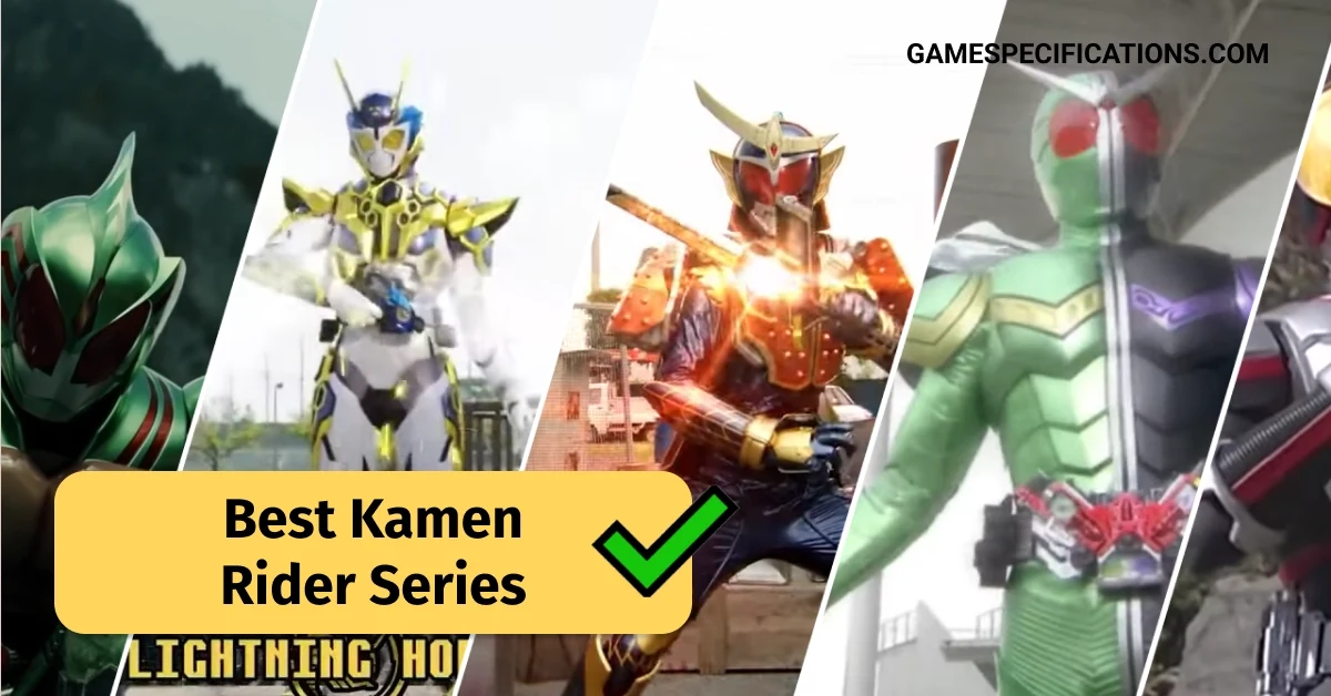 Best Kamen Rider Series