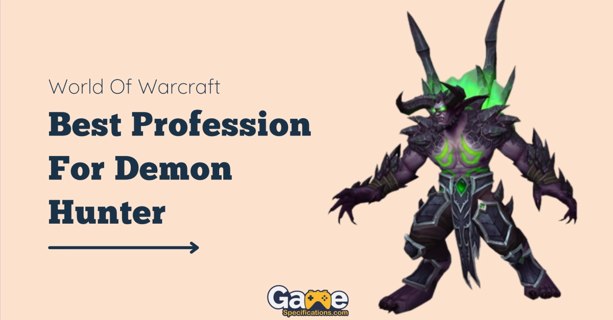 Best Profession For Demon Hunter