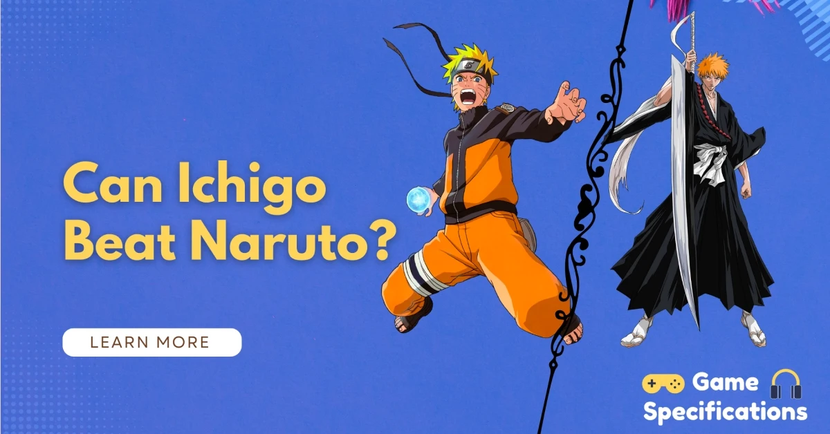 Can Ichigo Beat Naruto