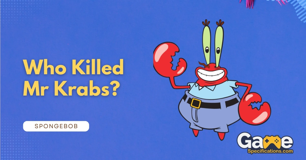 Who Killed Mr Krabs