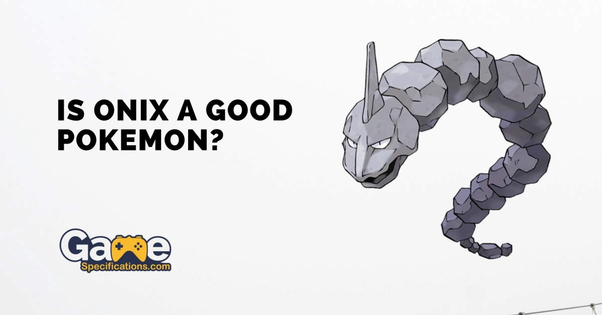 Is Onix A Good Pokemon