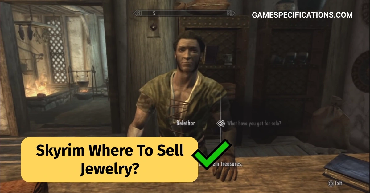 Skyrim Where To Sell Jewelry
