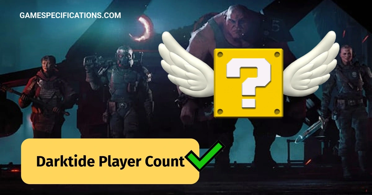 Darktide Player Count