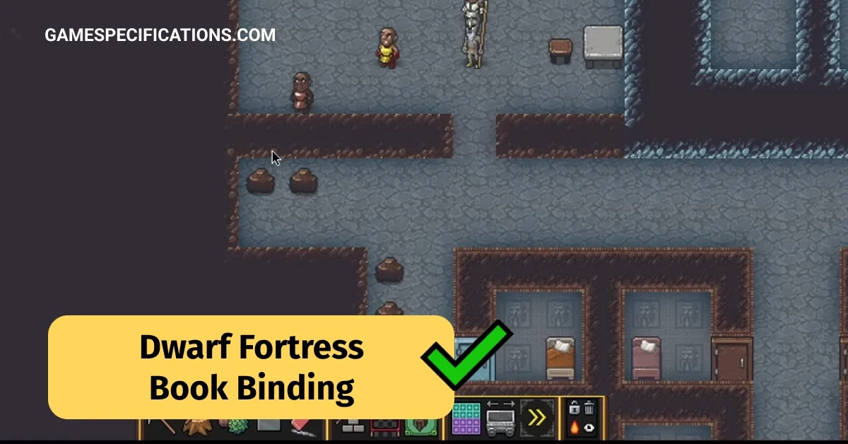 Dwarf Fortress Book Binding