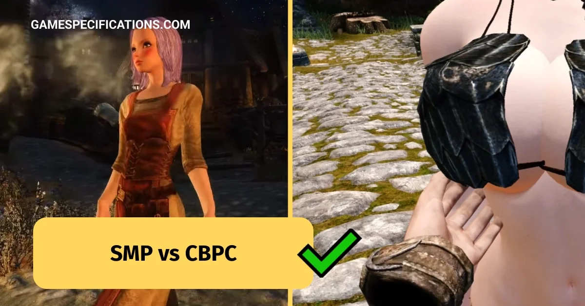 SMP vs CBPC – Exploring 2 Incredible Mods in Skyrim