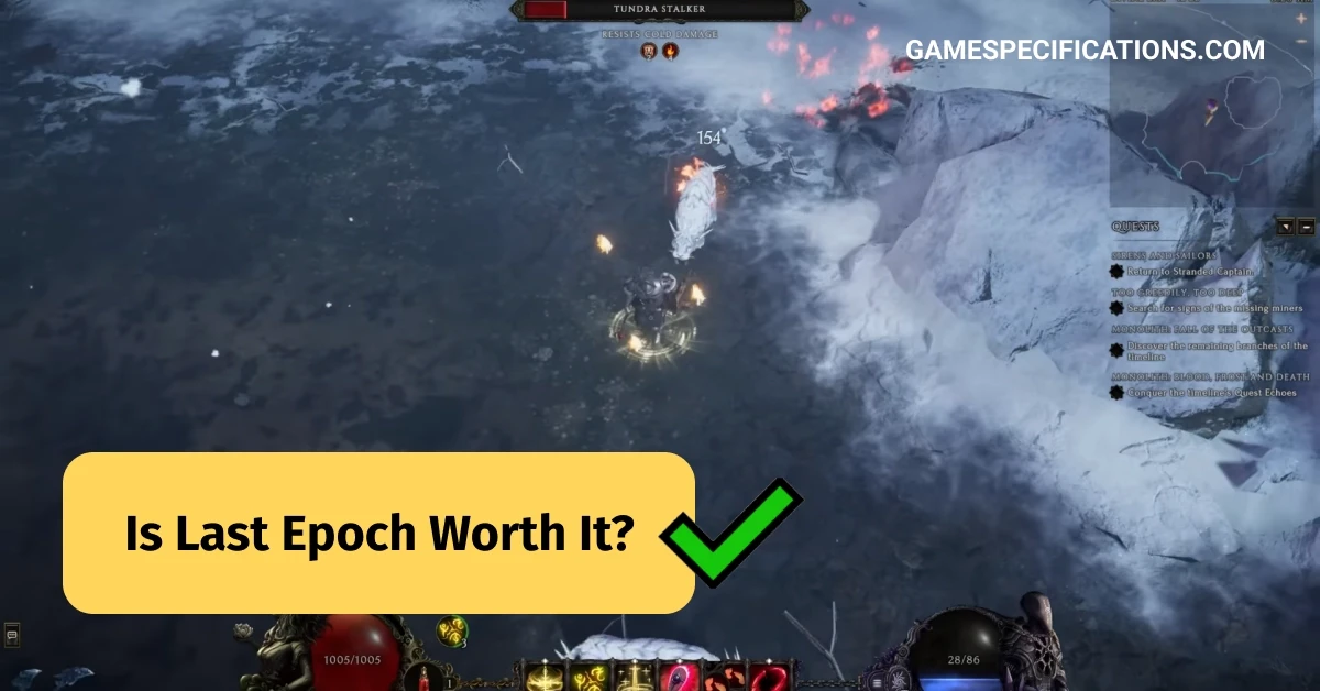 Is Last Epoch Worth It? Here’s A Detailed Analysis