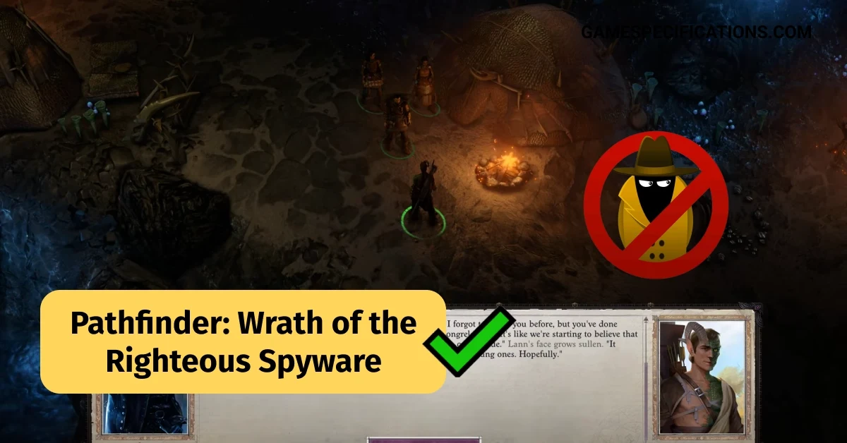 Pathfinder-Wrath-of-the-Righteous-Spyware-1